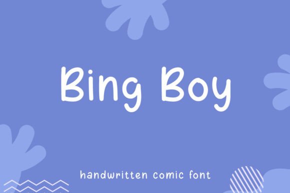 Bing Boy: A Handwritten Display Font That Feels Like Home