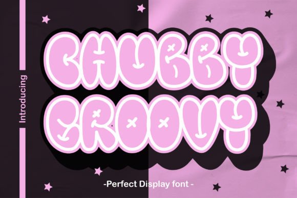 Chubby Groovy: A Display Font That Delivers Joy at First Glance