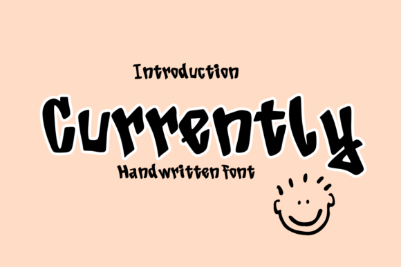 Currently: A Handwritten Display Font That Feels Human Online