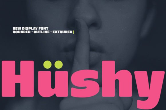 Hushy: A Modern Display Typeface That Elevates Your Brand