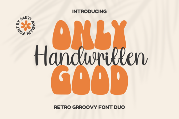 Only Good Handwritten: A Warm, Authentic Display Font for Makers
