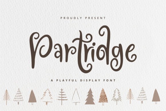 Partridge: A Playful Display Font for Handmade Brands